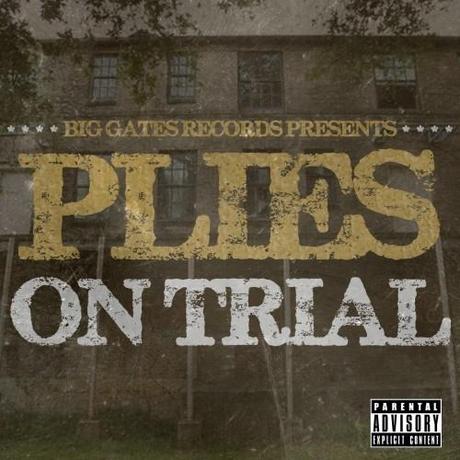 Plies On Trial Mixtape