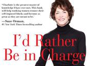 Book Review: Rather Charge: Legendary Business Leader’s Roadmap Achieving Pride, Power, Work Charlotte Beers