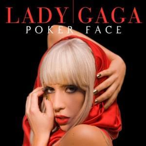 Poker Face (Lady Gaga song)