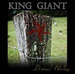 King Giant - Dismal Hollow (2012)