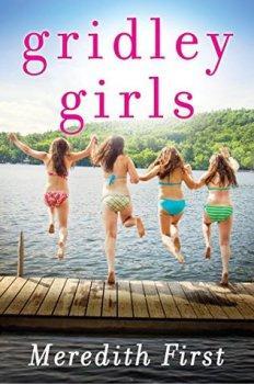 Gridley Girls by Meredith First