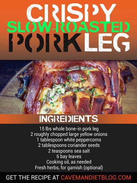 Paleo Dinner Recipes: Crispy Slow-Roasted Pork Leg image with ingredients