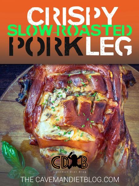 Paleo Dinner Recipes: Crispy Slow-Roasted Pork Leg Main Image