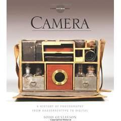 Image: Camera: A History of Photography from Daguerreotype to Digital, by Todd Gustavson (Author), George Eastman House (Author). Publisher: Sterling Signature; Reprint edition (September 4, 2012)