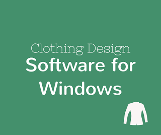 10 Best Clothing Design Software for Windows