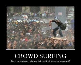 What is XXX Really About? crowd surfing
