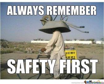 safety first