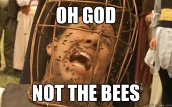 not the bees