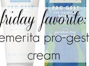 Friday Favorite: Emerita Pro-Gest Cream