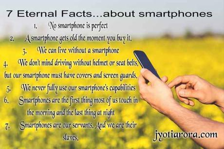 7 Eternal Facts…about Smartphones!