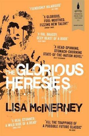 The Glorious Heresies by Lisa McInerney REVIEW