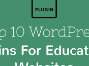 WordPress Plugins Educational Websites