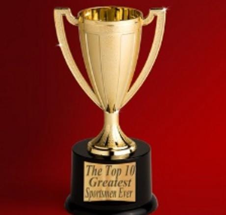 The Top 10 Greatest Sportsmen Ever