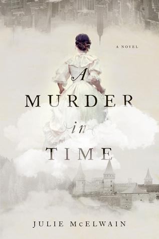 A Murder In Time by Julie McElwain REVIEW