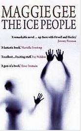 The Ice People by Maggie Gee REVIEW