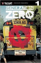 Generation Zero #1 Cover A - Mooney Generation Zero #1 Cover A - Mooney
