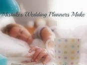 Mistakes Wedding Planners Make with Brides