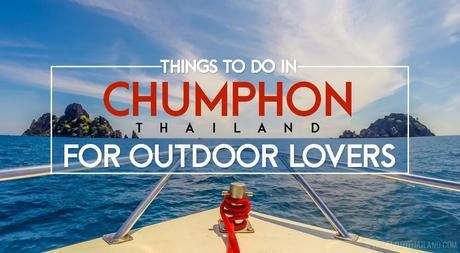 Things to Do in Chumphon for Outdoor Lovers