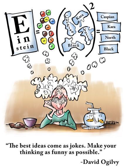 Best ideas come as jokes make your thinking as funny as possible david ogilvy Einstein thinking E eye chart equals M&M's seas squared famous energy equation parody theory of relativity