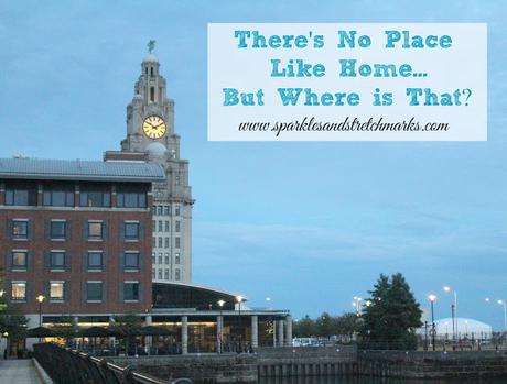 There's No Place Like Home...But Where Is That?