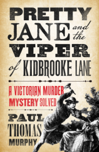Pretty Jane and the Viper of Kidbrooke Lane