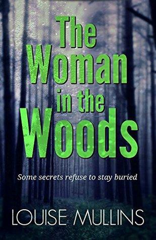 The Woman in the Woods by Louise Mullins ARC REVIEW