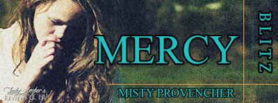 Mercy by Misty Provencher @agarcia6510 @mistyprovencher