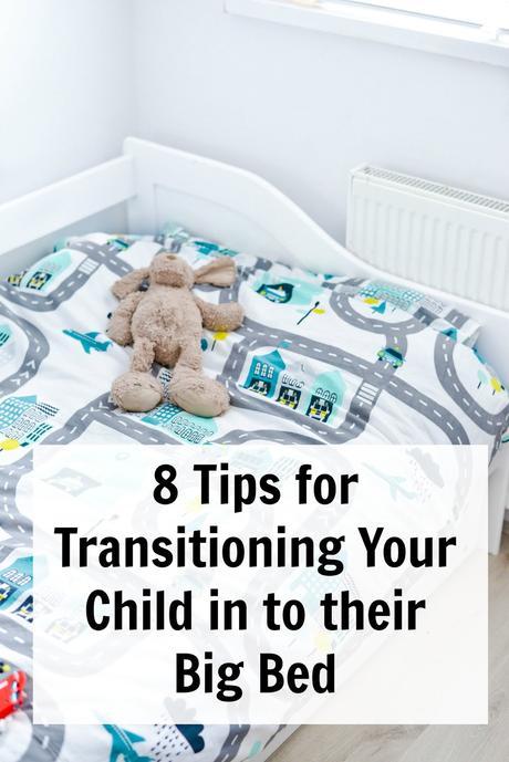 8 Tips for Transitioning Your Child in to Their Big Bed