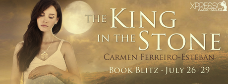 The King in the Stone by Carmen Ferreiro-Esteban @XpressoReads