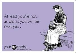 Ways I Know I'm Getting Old