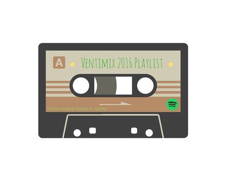 Click the Cassette to Follow Ventipop's ever-growing best songs of 2016 Playlist on Spotify.