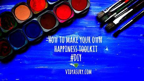 How to make your own Happiness Toolkit
