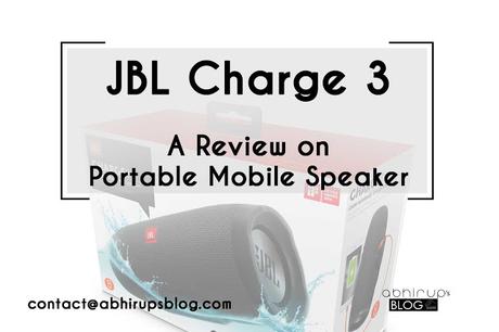 JBL Charge 3 | Waterproof Portable Bluetooth Speaker Review