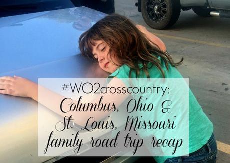 #Wo2CrossCountry: Columbus, Ohio and St. Louis, Missouri