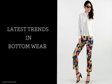 Latest Trends In Bottom Wear