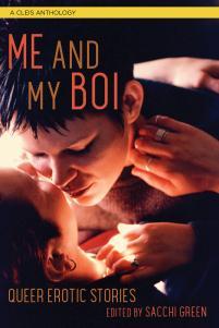 Julie Thompson reviews Me and My Boi edited by Sacchi Green
