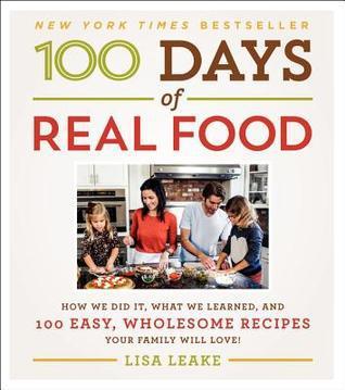 100 days of real food