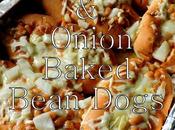 Cheese Onion Baked Bean Dogs
