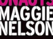 Elinor Reviews Argonauts Maggie Nelson