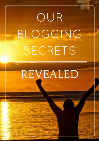 Our Blogging Secrets Revealed – Everything We Do to Grow Our Blogs