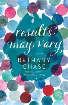 Blog Tour and Review: Results May Vary by Bethany Chase