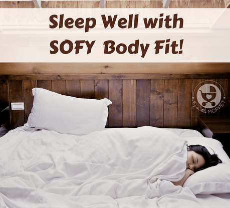 Sleep Well with SOFY Bodyfit!