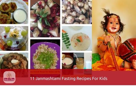 11 Janmashtami Fasting Recipes For Kids (Adults too)