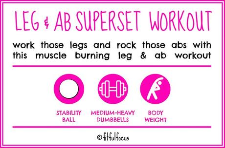 Legs and discount abs superset workout