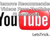 Remove Recommended Videos From YouTube Methods