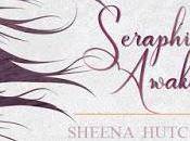 Seraphina's Awakening Sheena Hutchinson @agarcia6510 @Sheena_Hutch