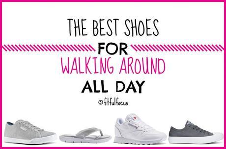 The Best Shoes For Walking Around All Day