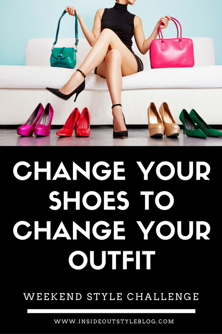 Weekend style challenge change your shoes