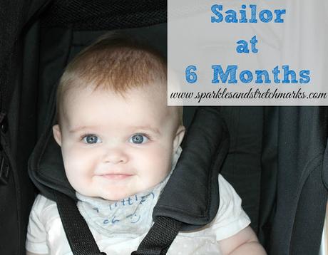 Sailor is 6 Months Old - & We're Weaning!