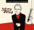 Johnny Dowd: Execute American Folklore